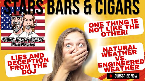 STARS BARS & CIGARS E88 "ONE THING IS NOT LIKE THE OTHER"