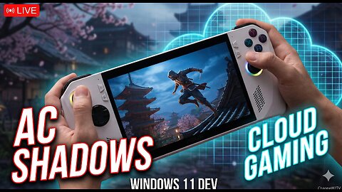 🔴 Assassin's Creed Shadows LIVE on XBOX CLOUD GAMING | ROG Ally Z1 Extreme + Windows 11 DEV Insider