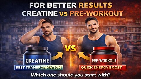 Creatine vs Pre-Workout: Which One Beginners Should Start With?