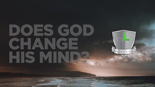 Does God Change His Mind?