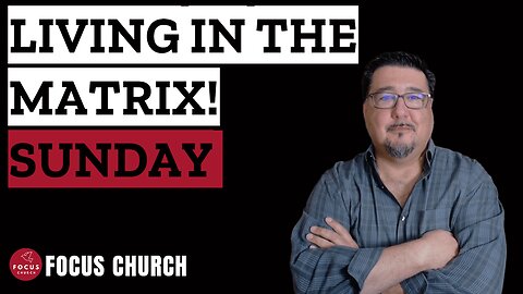 Matrix Your Faith - Living in Two Different Worlds!