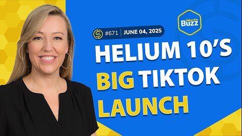 #671 – Helium 10’s Big TikTok Launch | TikTok Boosts Book Sales | Prime Day Prep |Weekly Buzz 6/4/25