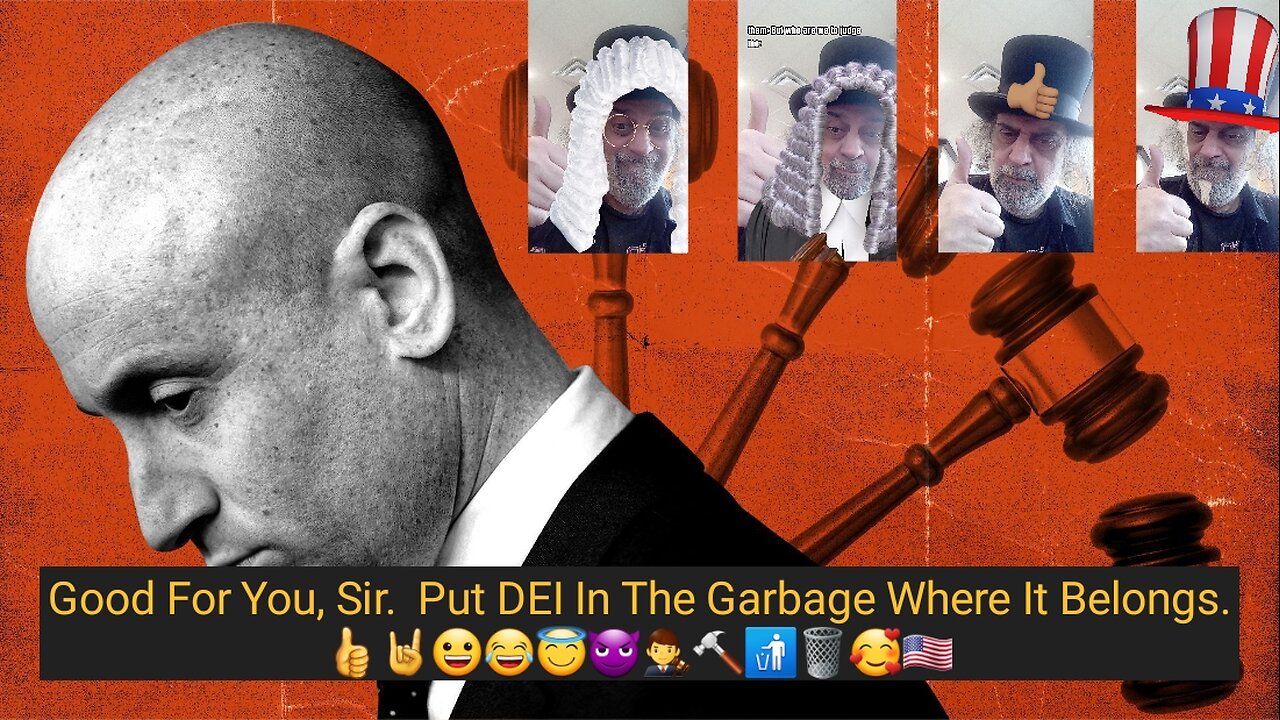 Stephen Miller Removing DEI. 👍🤘😀😂😇😈👨‍⚖️🔨🚮🗑🥰🇺🇸