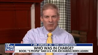 Rep. Jim Jordan: New details emerge about Biden’s mental decline