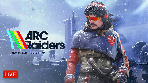 🔴LIVE - DR DISRESPECT - ARC RAIDERS - NEW COLD SNAP UPDATE