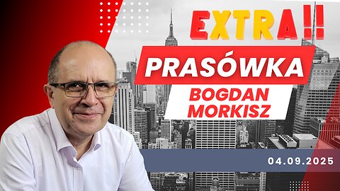 Prasówka Extra 04/09/2025
