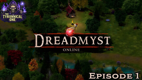 Dreadmyst Online (PC) | Mage | Episode 1