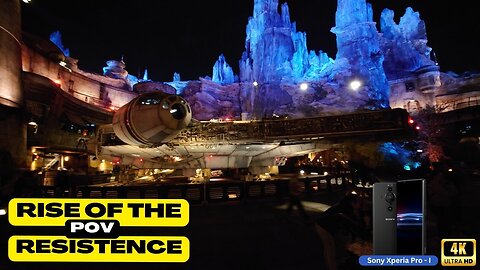 Star Wars Rise of the Resistance Full Ride With Xperia Pro-I Unedited 4K