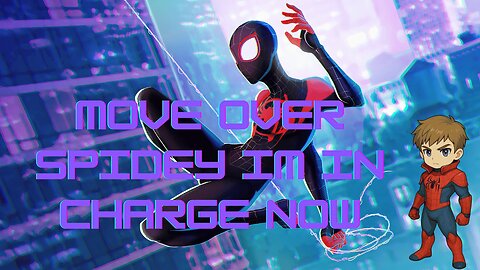 Move Over Spidey! Miles Morales Meets My Spider-Verse Adventure