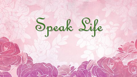 Speak life | traditional