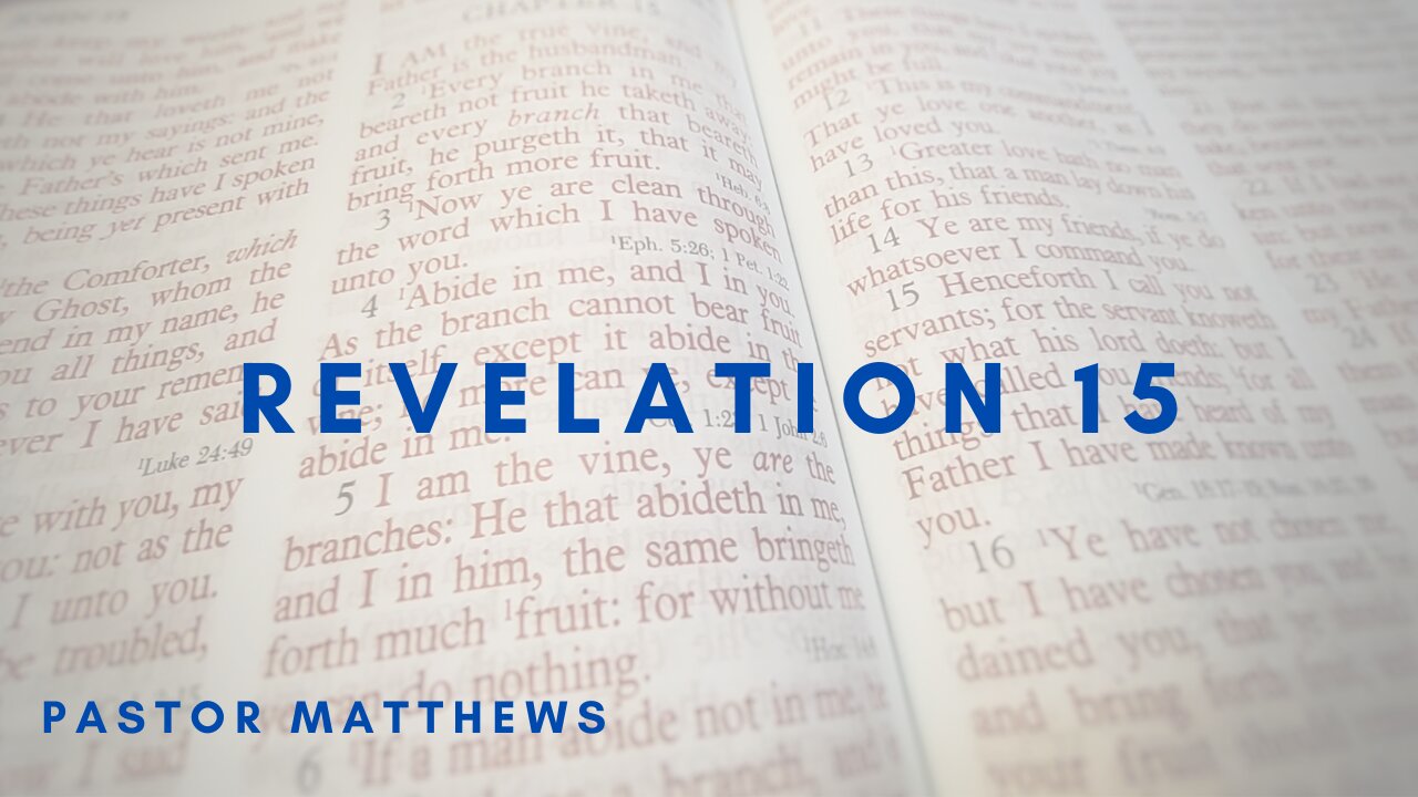 Revelation 15 | Abiding Word Baptist