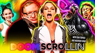 Doomscrollin: Britney Spears, Stephan Hawking, Venom, 9/11 Cheerleaders and The 27 Club (9/16/25)