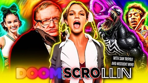 Doomscrollin: Britney Spears, Stephan Hawking, Venom, 9/11 Cheerleaders and The 27 Club (9/16/25)