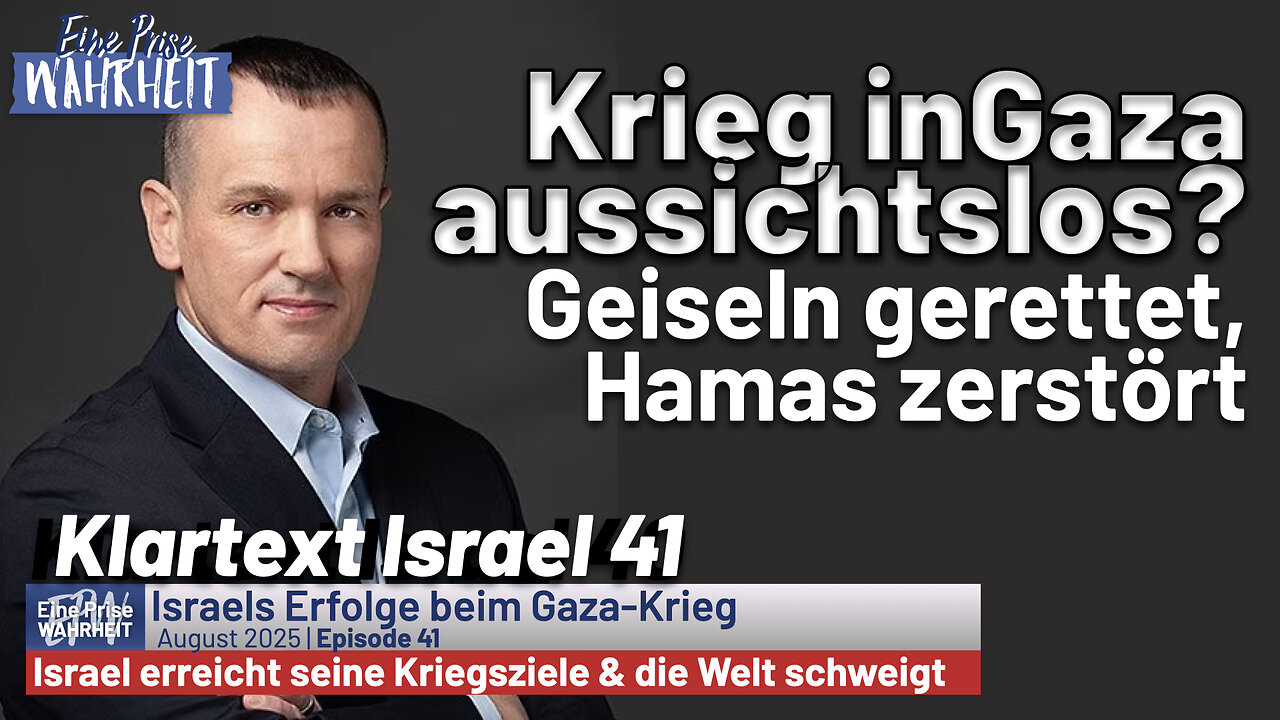 Geiseln gerettet, Hamas zerstört - Erreicht der Krieg in Gaza wirklich nichts? | Klartext Israel 41