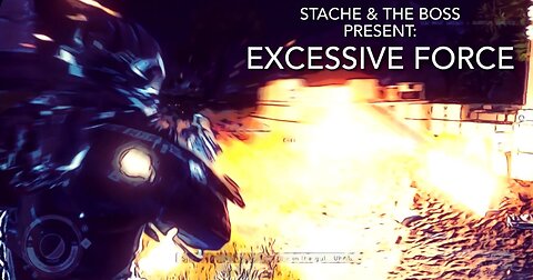 Excessive Force