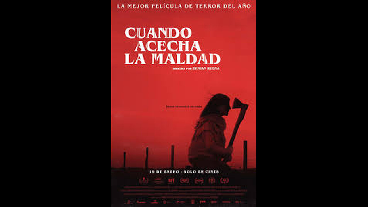 Cuando Acecha La Maldad (When Evil Lurks)