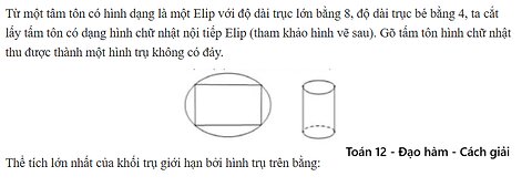 Toán 12: Từ một tâm tôn có hình dạng là một Elip với độ dài trục lớn bằng 8, độ dài trục bé bằng 4