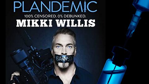 All Things 'Plandemic' 'Mikki Willis' Of The 'Plandemic' Series. 'Truth Lives Here' Podcast