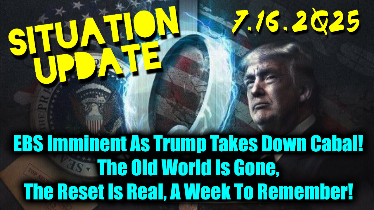 SIU. EBS Imminent. 7-16-25-AT-10AM-CST-10a-EST #TRUTH