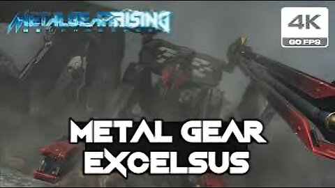 Metal Gear Rising Revengeance - Metal Gear Excelsus Boss Fight (4K 60FPS PC High Graphic Settings)
