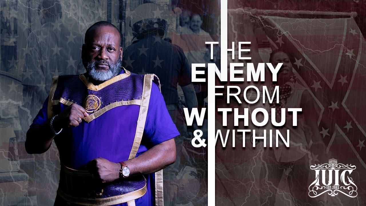 IUIC The Enemy From Without And Within
