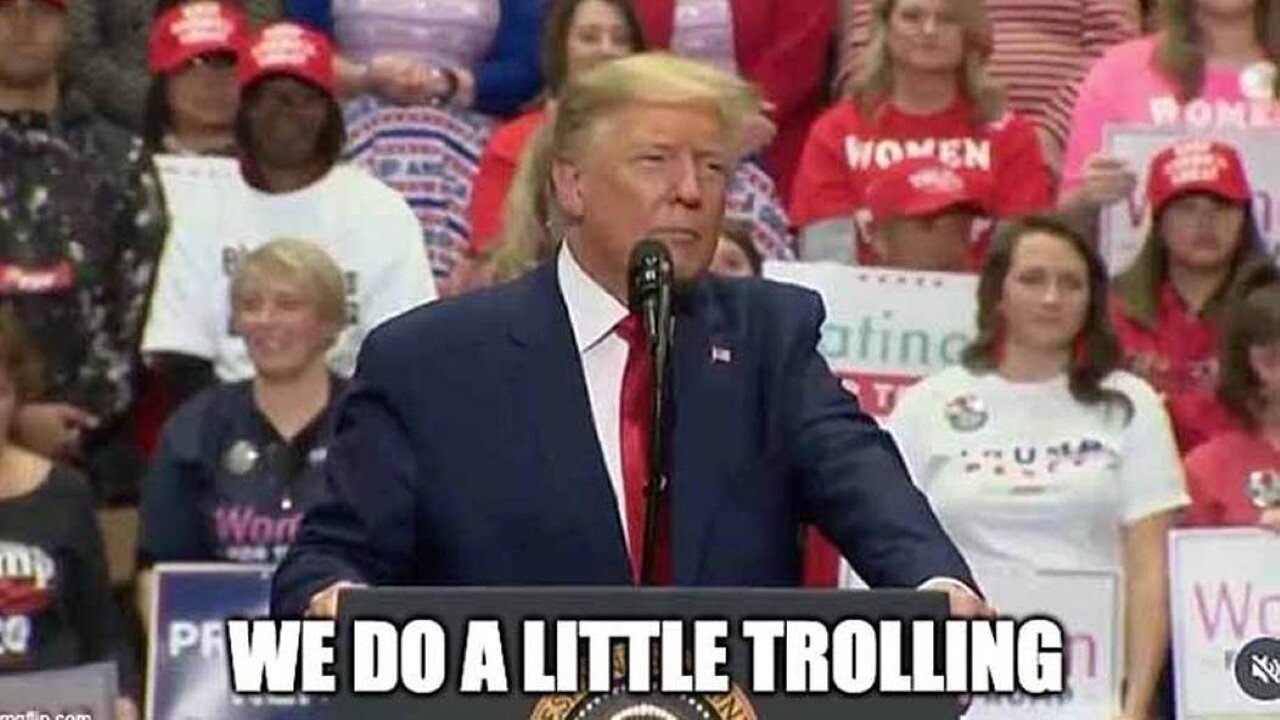Troll Reversal: President Donald Trump Announces Hes Not Seeking A Third Term In Office