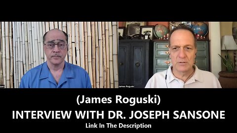 (JAMES ROGUSKI) INTERVIEW WITH DR. JOSEPH SANSONE (Sept 2025)