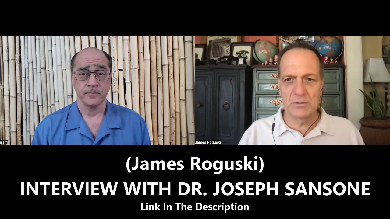 (JAMES ROGUSKI) INTERVIEW WITH DR. JOSEPH SANSONE (Sept 2025)