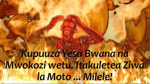 Lake of Fire ( Swahili caption)