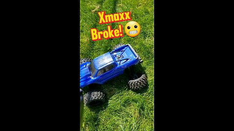 Xmaxx! Finally Broke It!