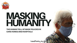Masking Humanity