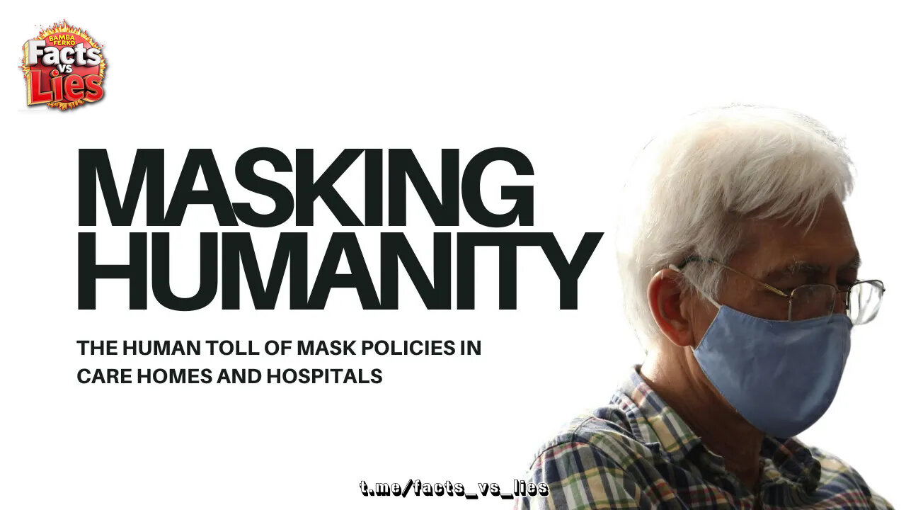 Masking Humanity