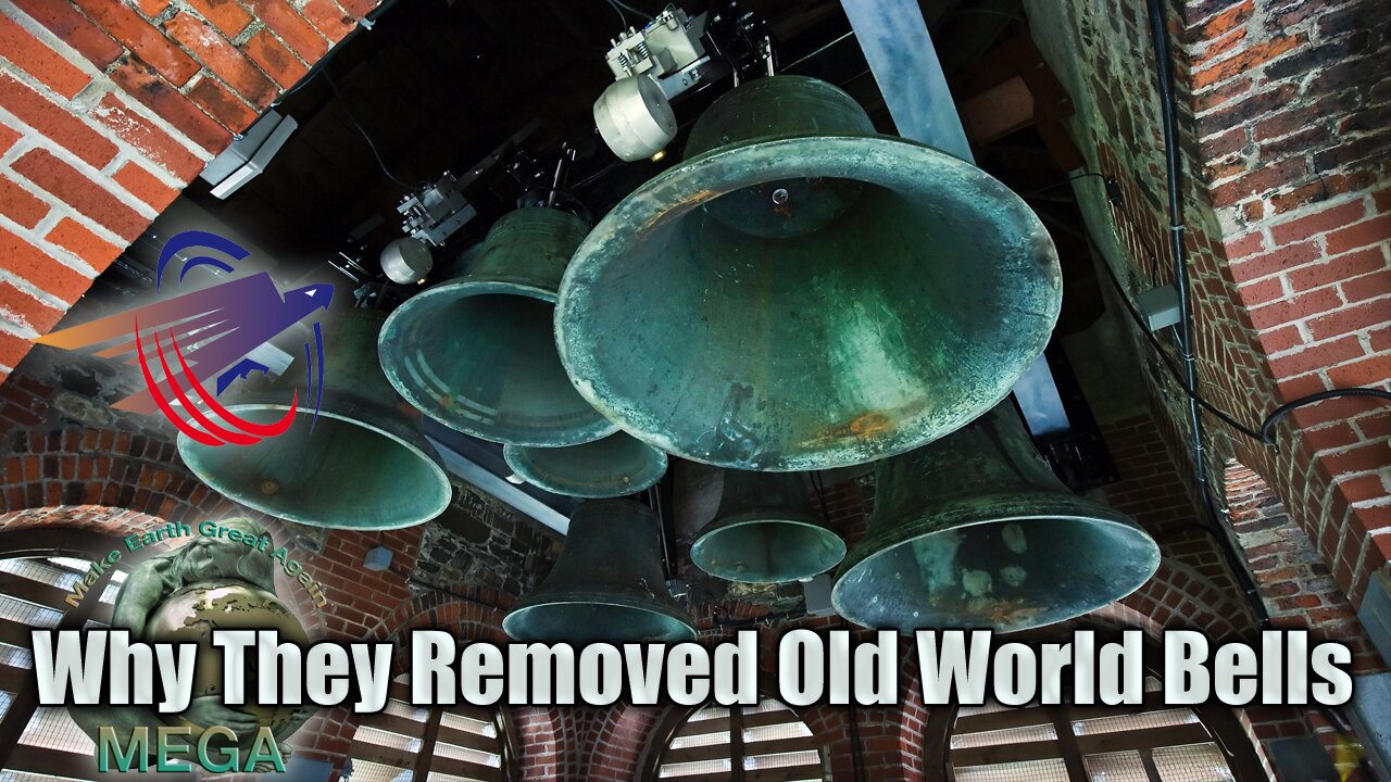 Why They Removed Old World Bells
