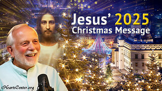 Jesus’ 2025 Christmas Message | Unity of All Faiths Revealed