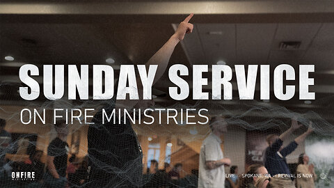 Sunday August 31st | LIVE Service | On Fire Ministries