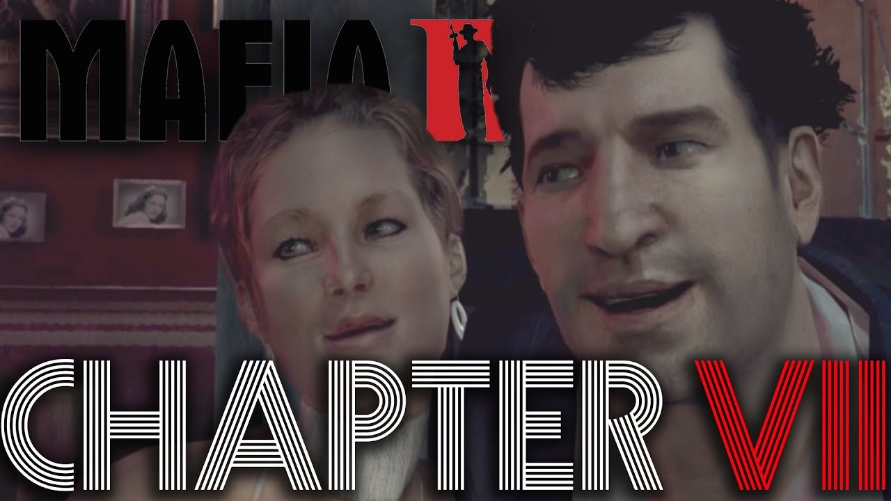 Mafia 2 - Walkthrough Gameplay Part 17 Chapter #7 - In Loving Memory Of Francesco Potenza [4K UHD]