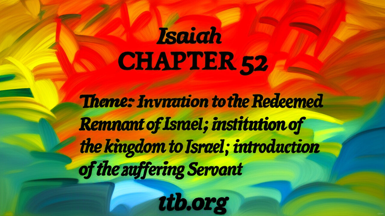 Isaiah Chapter 52 (Bible Study)