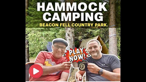 Hammock Camping at Beacon Fell Country Park