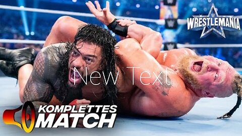 KOMPLETTES_MATCH_–_Brock_Lesnar_vs._Roman_Reigns_—_Winner_Take_All_Title_Unification_Match__WM