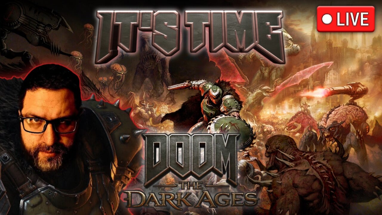 Doom: The Dark Ages Time! Countdown/Launch Stream with RTX 5090! (5/12/25)