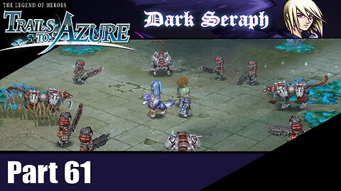 Let's Play, The Legend of Heroes, Trails to Azure, Part 61, Ambush