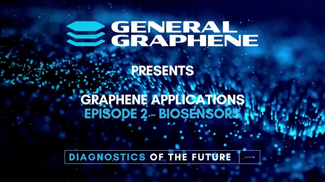 Graphene Applications - Biosensors for Medical Diagnostics