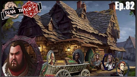 DIFF'RENT STROKES | D&D w. TeamTHAC0, Ep.82 of KeepOnTheBorderlands campaign