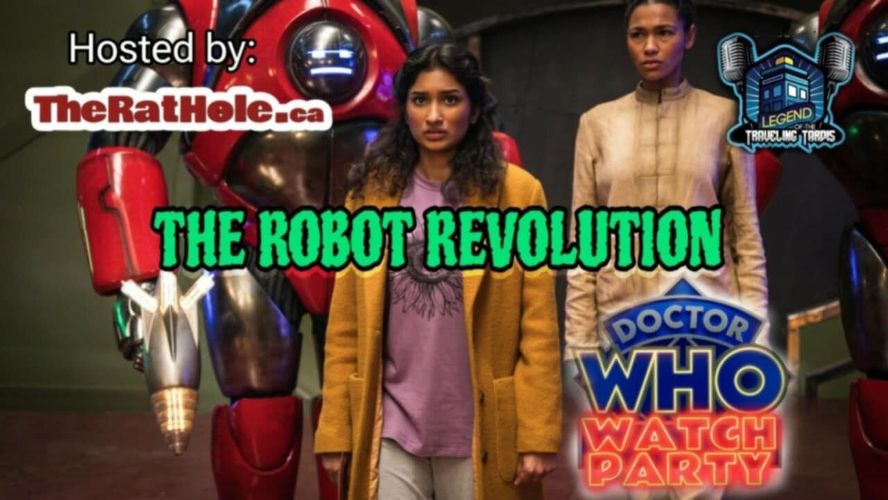 📺 Watch Party: Doctor Who "The Robot Revolution" Hosted by TheRatHole.CA