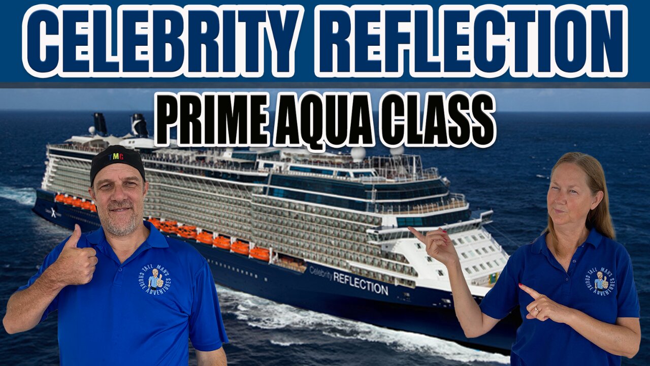 Prime Aqua Class Cabin Tour on Celebrity Reflection | Tall Man's Cruise Adventures