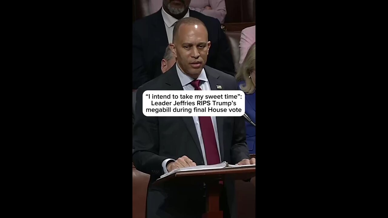 Trump’s sweeping bill advances as GOP holdouts flip; Jeffries vows to speak for the people