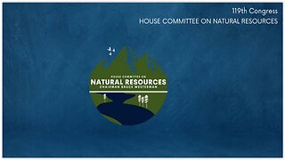 House Nat Resources SubCmte Hearing: Environmental NGOs Abuse of Justice Act