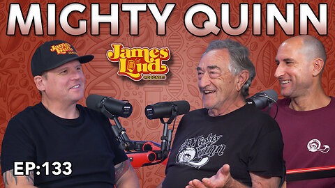 The Mighty Quinn | James Loud Podcast EP#133