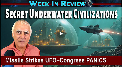 Secret Underwater Civilizations and Threatening Military Witnesses to UFOs