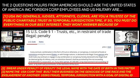 WHAT 3 QUESTIONS SHOULD YOU ASK THE USA INC FOREIGN CORP GENERALS WHO TOOK AN OATH TO PROTECT YOU
